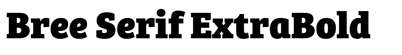 Bree Serif ExtraBold